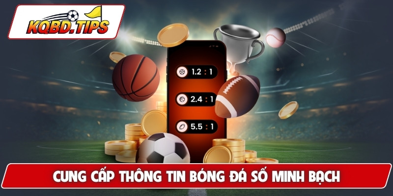 Cung cấp thông tin bóng đá số minh bạch
